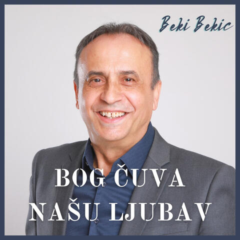 Bog čuva našu ljubav