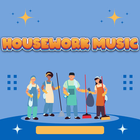Music For Housework Chores