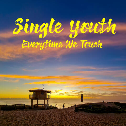 Everytime We Touch
