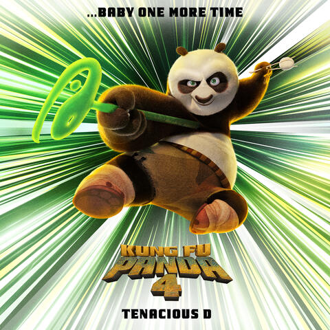 ...Baby One More Time (from Kung Fu Panda 4)