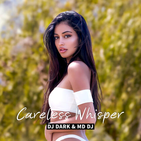Careless Whisper