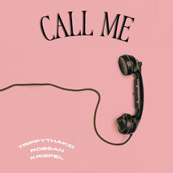 Call Me