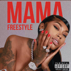 Mama Freestyle