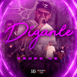 Díganle (En Vivo)