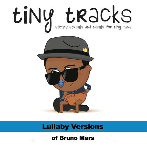 Lullaby Versions of Bruno Mars