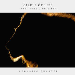 Circle of Life (From 'The Lion King')