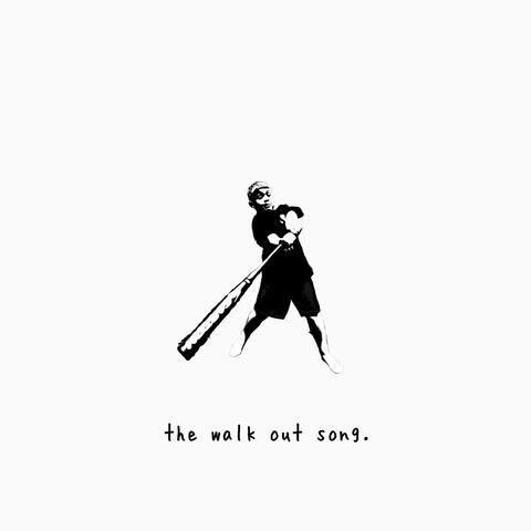 the walk out song.