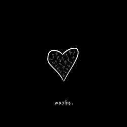 maybe.