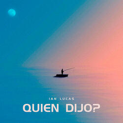 QUIEN DIJO?