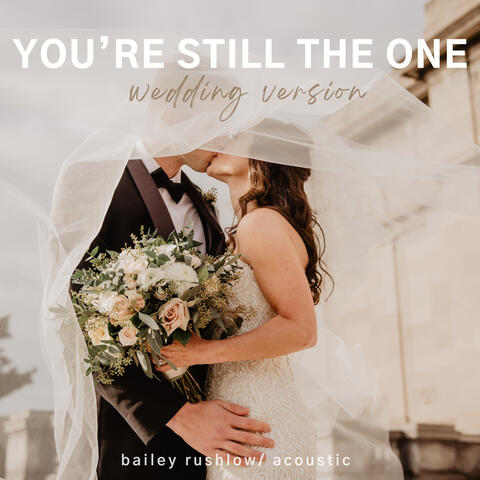 You're Still The One