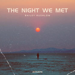 The Night We Met
