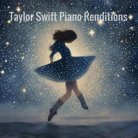 Taylor Swift Piano Renditions