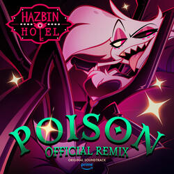 Poison (Hazbin Hotel Original Soundtrack)