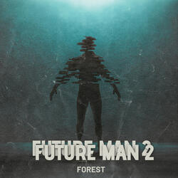 Future Man 2