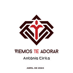 Viemos Te Adorar