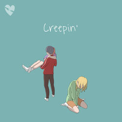 Creepin' (Sped Up)