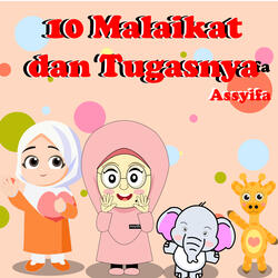 10 Malaikat dan Tugasnya