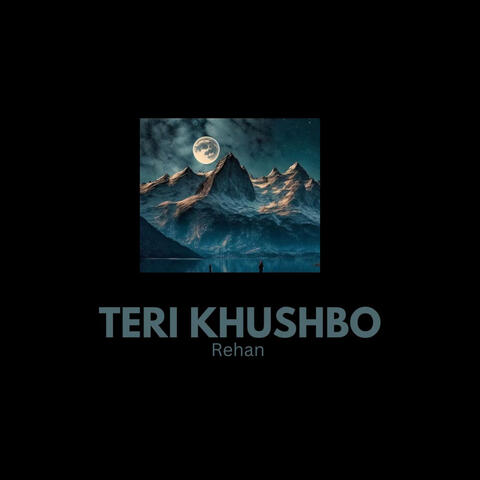 Teri Khushboo