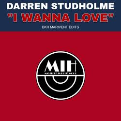 I Wanna Love
