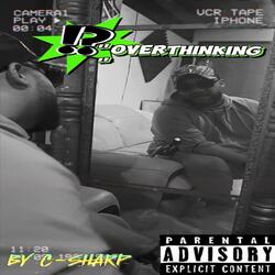 Overthinking (feat. Yowdergod & Bzmixx)