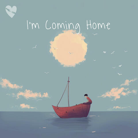 I'm coming Home