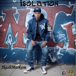 isolation