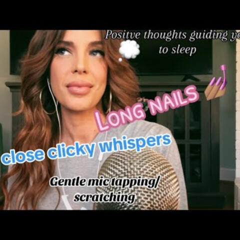 ASMR long nails, clicky up close whispers