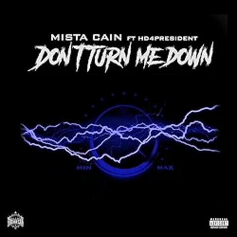 Dont Turn Me Down