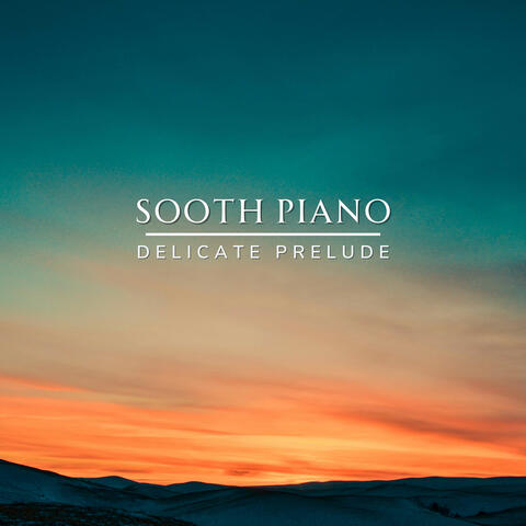 Delicate Prelude