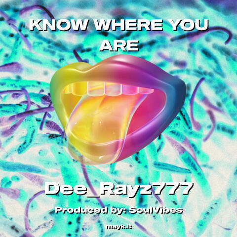 KNOW WHERE YOU ARE
