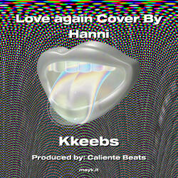 Love again Cover By Hanni