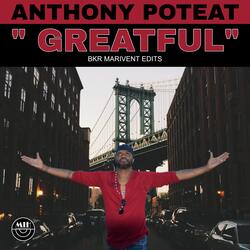 Anthony Poteat - Grateful (BKR Marivent Club Edit)