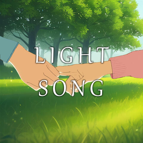 Light Song "Look Back"