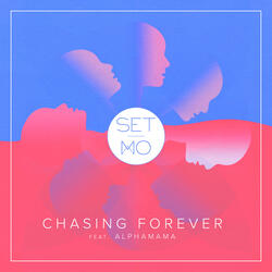 Chasing Forever