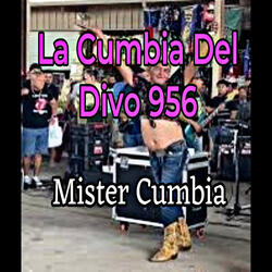 La Cumbia Del Divo 956
