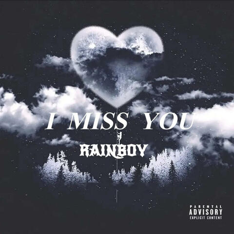 I Miss You