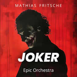 Joker 2 - Trailer Music (Epic Version)