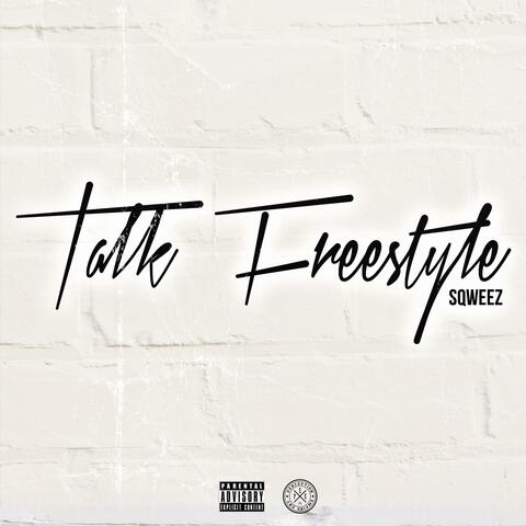 Talk Freestyle