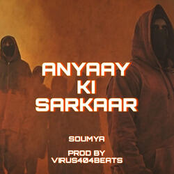 Anyaay Ki Sarkaar