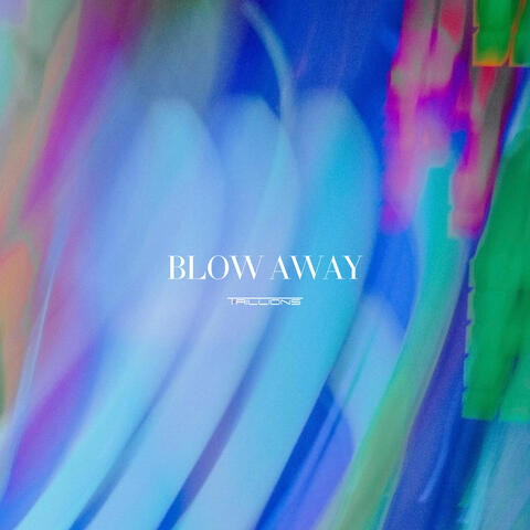 Blow Away