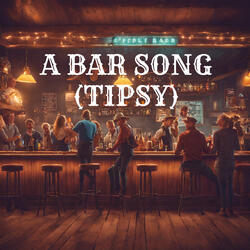 A Bar Song