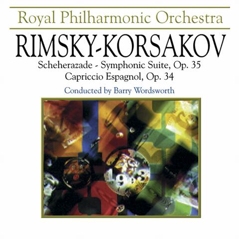 Rimsky-Korsakov: Scheherezade - Symphonic Suite, Op. 35, Capriccio Espagnol Op. 34