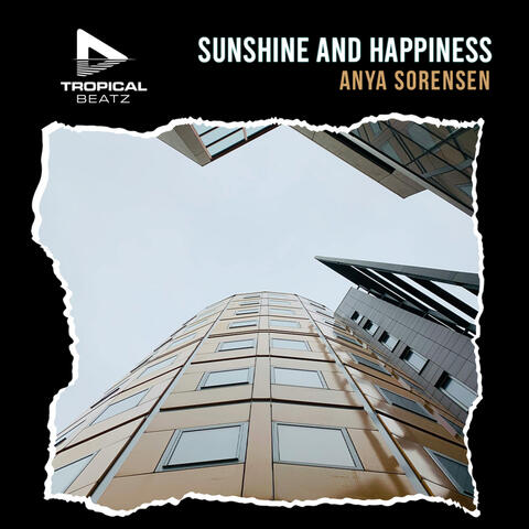 Sunshine And Happiness