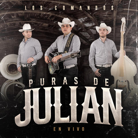 Puras De Julian (En Vivo)