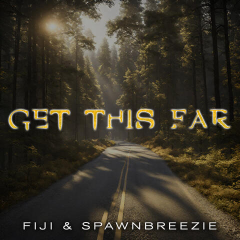 Fiji & Spawnbreezie
