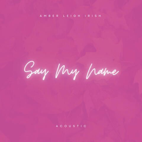 Say My Name