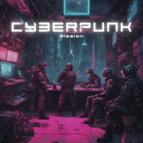 Cyberpunk Mission