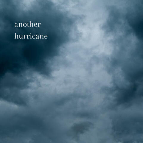 Another Hurricane