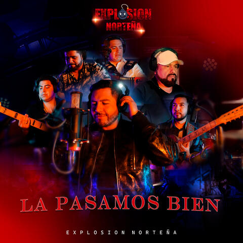 La Pasamos Bien