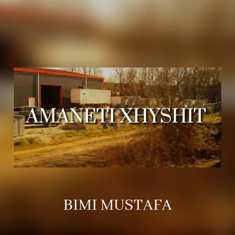 Amaneti Xhyshit